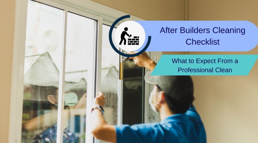 After Builders Cleaning Checklist