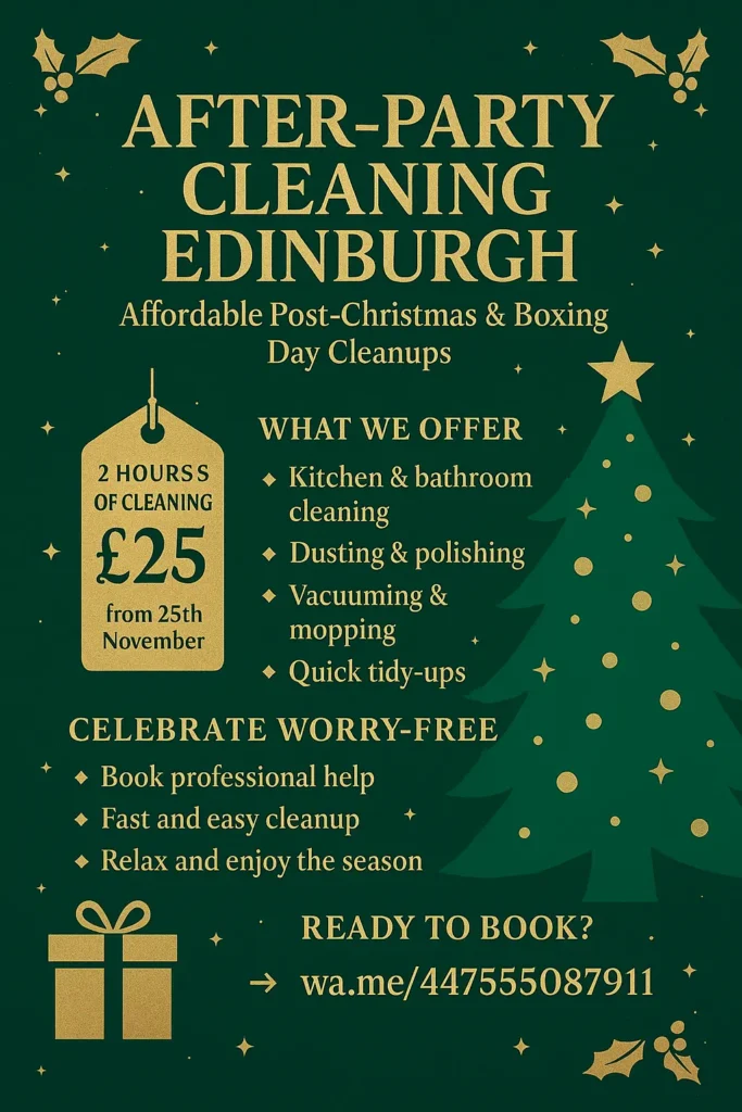 After-Party Cleaning Edinburgh: Affordable Post-Christmas & Boxing Day Cleanups
