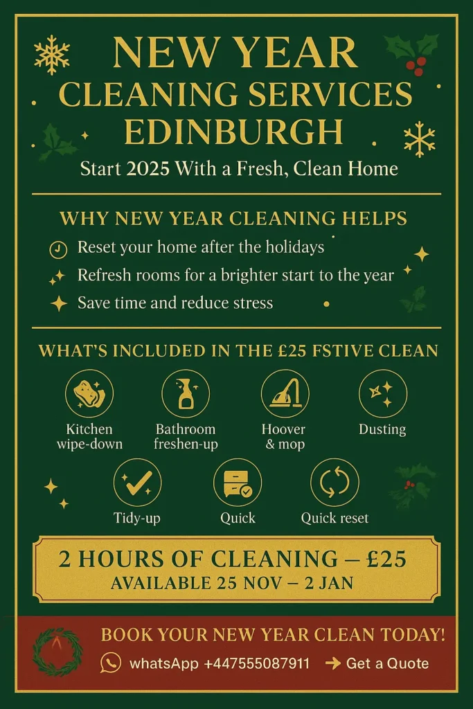 New Year Cleaning Services Edinburgh: Start 2025 With a Fresh, Clean Home
