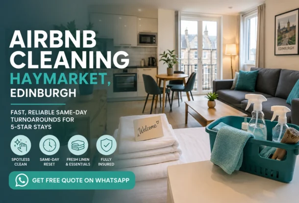 Airbnb cleaning Haymarket Edinburgh