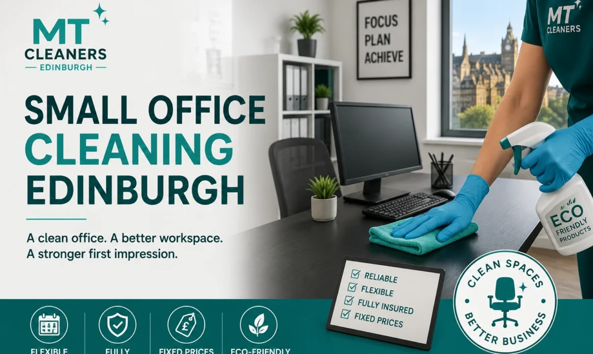 Small office cleaning Edinburgh